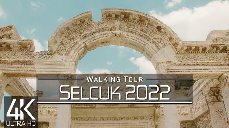 image 0 【4k 60fps】🇹🇷 Virtual Walking Tour: 🚶 «selcuk - Turkey 2022» 🎧 Original Sounds 🚫 No Comment 📺 Asmr