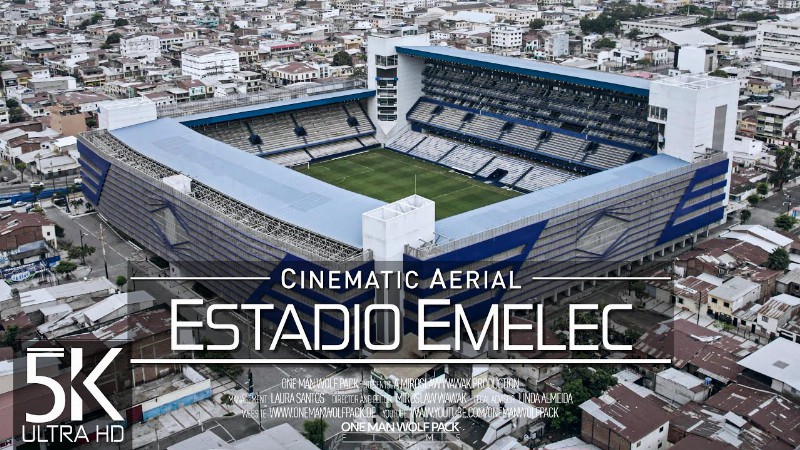 【5k】🇪🇨 Club Sport Emelec 🔥 Estadio Geroge Capwell 2023 🔥 Guayaquil : Ecuador 🔥cinematic Wolf Aerial™