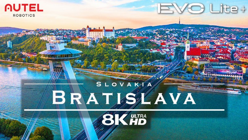 Bratislava Slovakia 🇸🇰 - By Drone / Autel Evo Lite+ [8k]